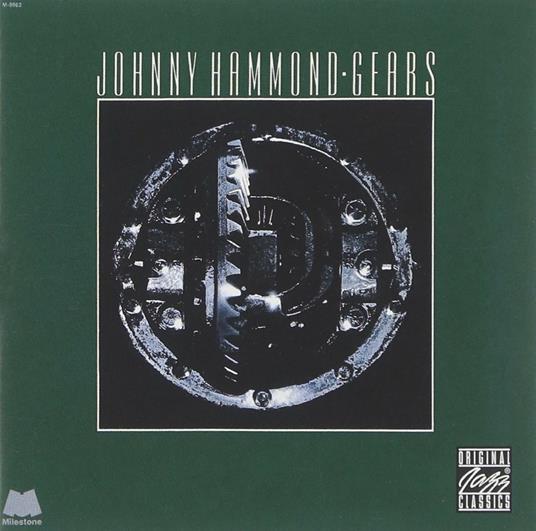 Gears - CD Audio di Johnny Hammond