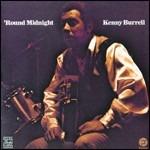 'Round Midnight - CD Audio di Kenny Burrell