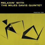 Relaxin' with the Miles Davis Quintet (Rudy Van Gelder) - CD Audio di Miles Davis