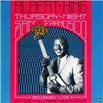 Thursday Night in San Francisco - CD Audio di Albert King
