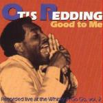 Good to me - CD Audio di Otis Redding