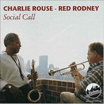 Social Call - CD Audio di Charlie Rouse