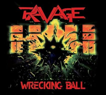 Wrecking Ball (Digipack) - CD Audio di Ravage