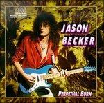 Perpetual Burn - CD Audio di Jason Becker