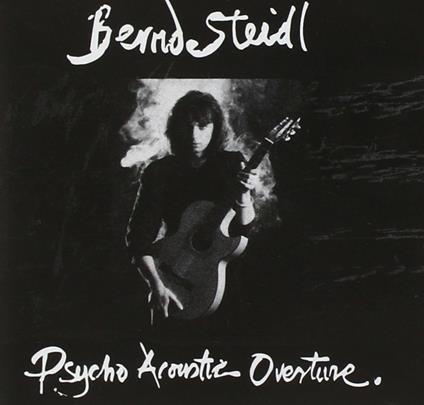 Psycho Acoustic Overture - CD Audio di Bernd Steidl