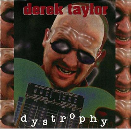 Dystrophy - CD Audio di Derek Taylor