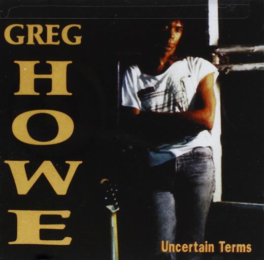 Uncertain Terms - CD Audio di Greg Howe