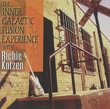 Inner Galactic Fusion - CD Audio di Richie Kotzen