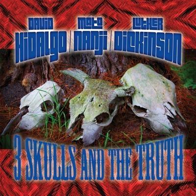 3 Skulls and the Truth - CD Audio di David Hidalgo