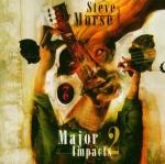 Major Impacts 2 - CD Audio di Steve Morse