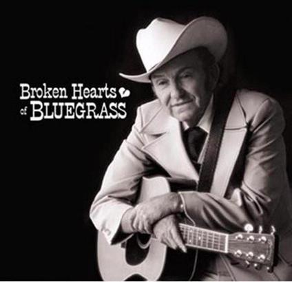 Broken Hearts Of Bluegrass - CD Audio