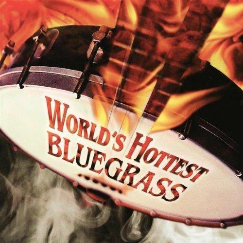 Worlds Hottest Bluegrass - CD Audio