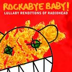 Lullaby Renditions Of Radiohead