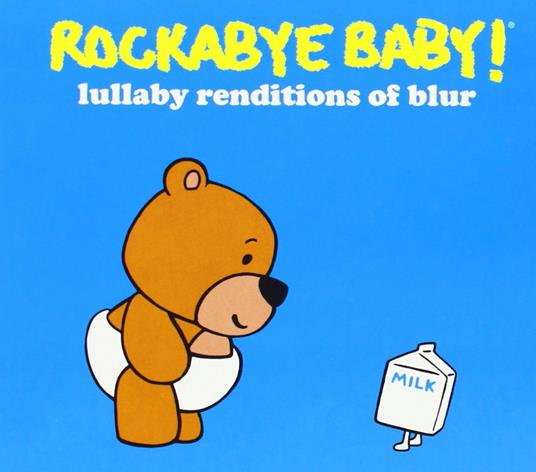 Lullaby Renditions Of Blur - CD Audio di Rockabye Baby!