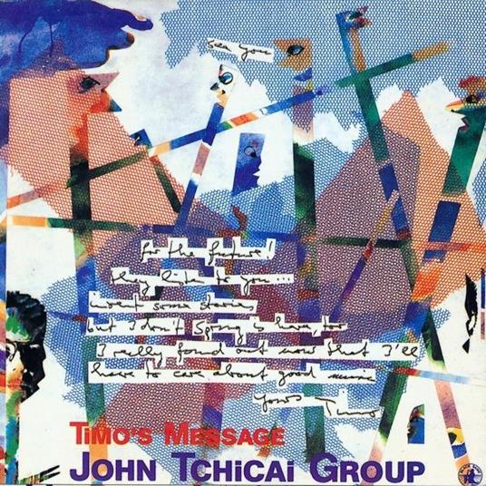 Timo's Message - CD Audio di John Tchicai