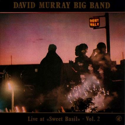 Live at Sweet Basil 2 - CD Audio di David Murray