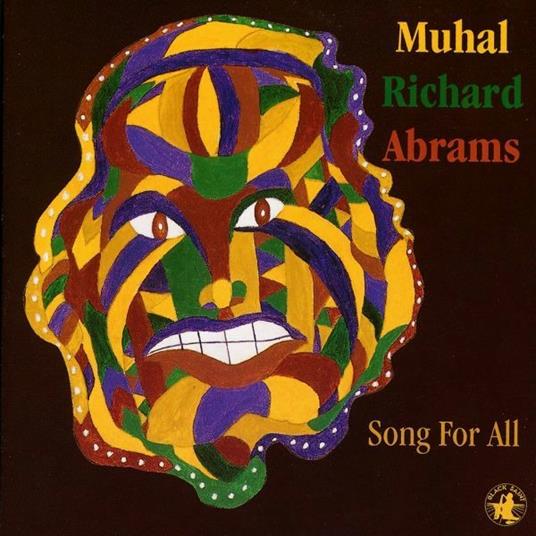 Song for All - CD Audio di Muhal Richard Abrams