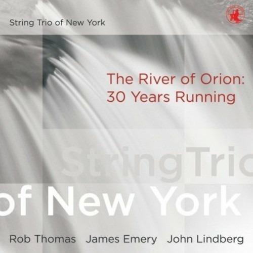 The River of Orion - CD Audio di String Trio of New York