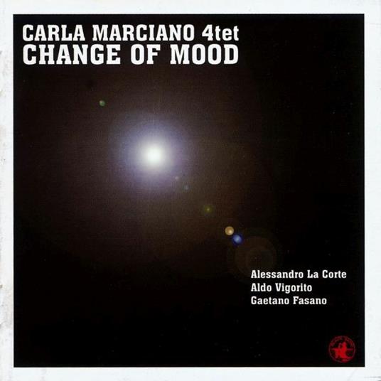 Change of Mood - CD Audio di Carla Marciano
