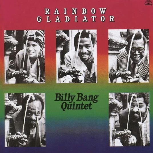 Rainbow Gladiator - CD Audio di Billy Bang