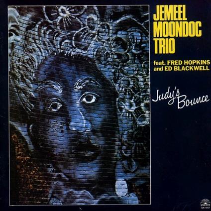 Judy's Bounce - Vinile LP di Jemeel Moondoc