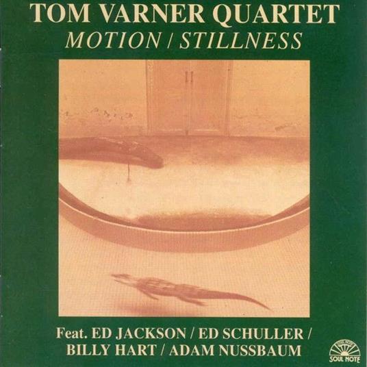 Motion Stillness - CD Audio di Tom Varner