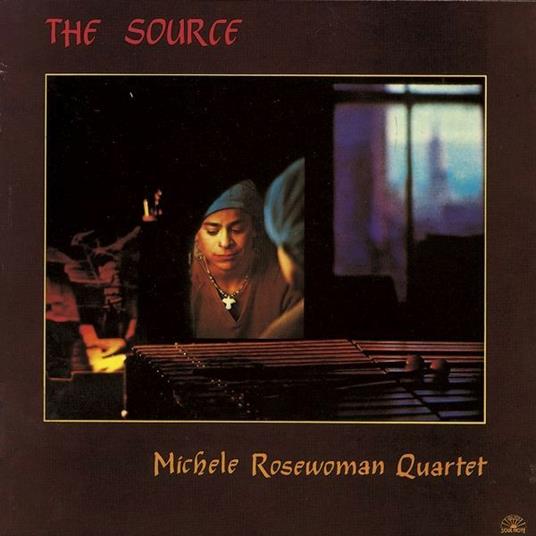 The Source - Vinile LP di Michele Rosewoman