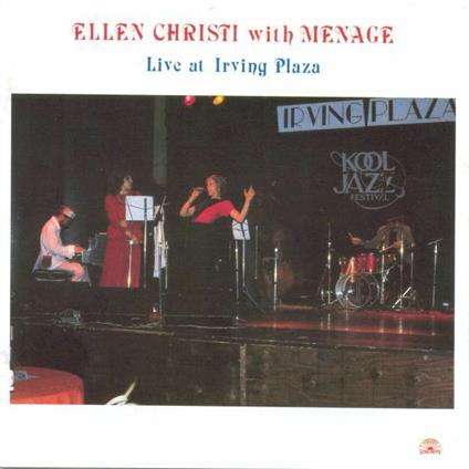 Live at Irving Plaza - CD Audio di Ellen Christi