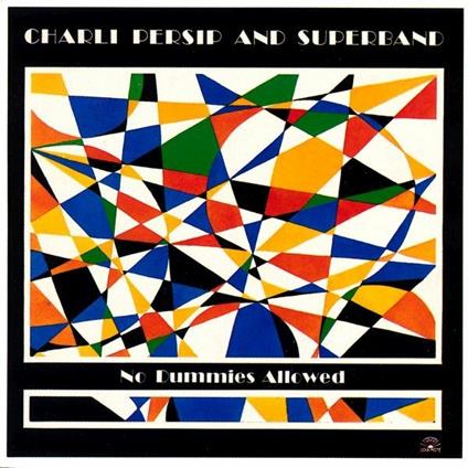 No Dummies Allowed - Vinile LP di Charles Persip