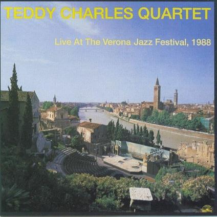 Live at Verona Jazz 1988 - CD Audio di Teddy Charles