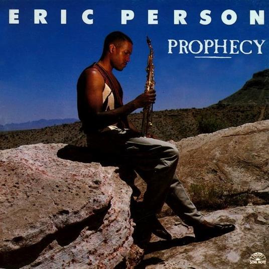 Prophecy - CD Audio di Eric Person