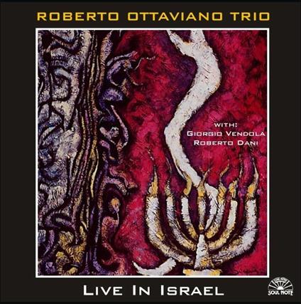 Live in Israel - CD Audio di Roberto Ottaviano