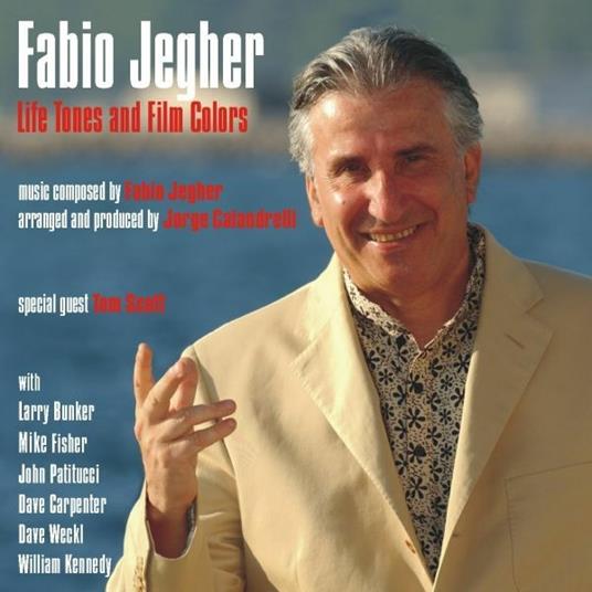 Life Tones & Film Colors - CD Audio di Fabio Jegher