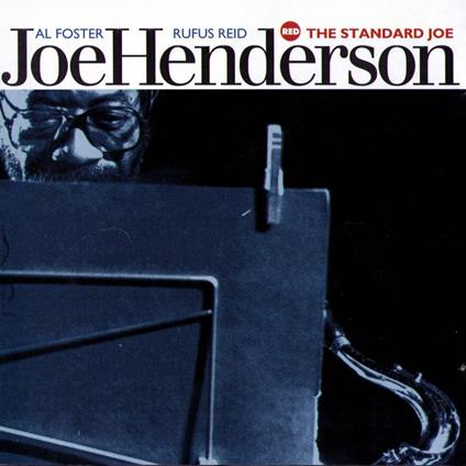 The Standard Joe - CD Audio di Joe Henderson