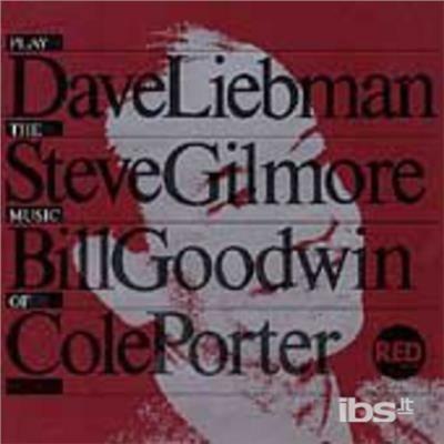 Plays Cole Porter - CD Audio di David Liebman