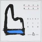 Blues for Fred - CD Audio di Paul Bley