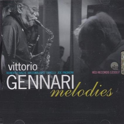 Melodies - CD Audio di Vittorio Gennari