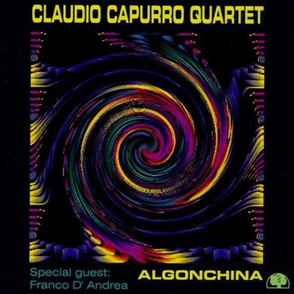 Algonchina - CD Audio di Claudio Capurro