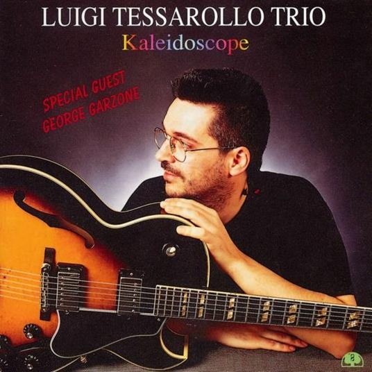 Kaleidoscope - CD Audio di Luigi Tessarollo