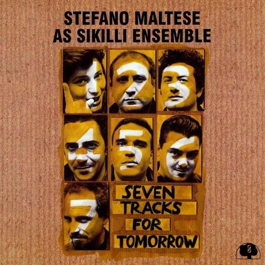 Seven Tracks for Tomorrow - CD Audio di Stefano Maltese