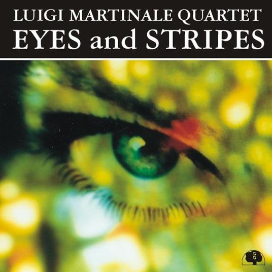 Eyes and Stripes - CD Audio di Luigi Martinale