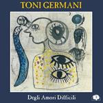 Degli amori difficili