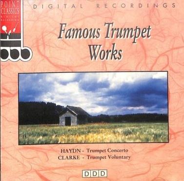Famous Trumpet Works - CD Audio