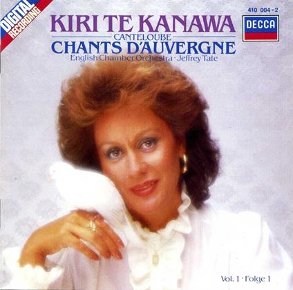 Chants Dauvergne - CD Audio di Kiri Te Kanawa