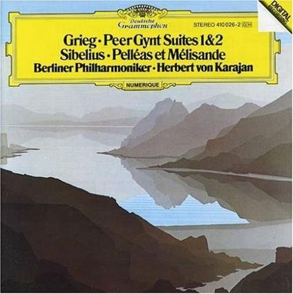 Peer Gynt Suites / Pelléas et Mélisande - CD Audio di Edvard Grieg,Jean Sibelius,Herbert Von Karajan,Berliner Philharmoniker