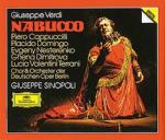 Nabucco - CD Audio di Placido Domingo,Lucia Valentini Terrani,Piero Cappuccilli,Ghena Dimitrova,Giuseppe Verdi,Giuseppe Sinopoli,Orchester der Deutschen Oper Berlino