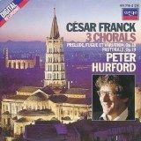 3 Chorals Pastorale Prélude Fugue Et Variation - CD Audio di Peter Hurford