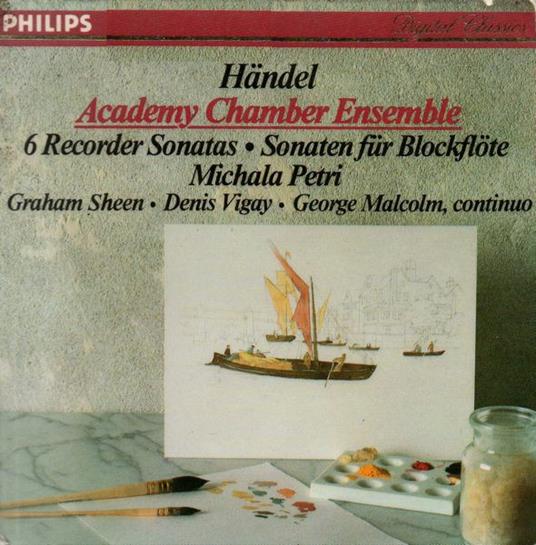 6 Recorder Sonatas • Sonaten Für Blockflöte - CD Audio di Michala Petri,Georg Friedrich Händel,Academy of St. Martin in the Fields,Graham Sheen