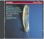 Rapsodia in blu - Concerto per pianoforte - Un americano a Parigi - CD Audio di George Gershwin,André Previn,Pittsburgh Symphony Orchestra