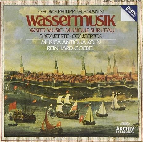 Wassermusik - Tre concerti - CD Audio di Georg Philipp Telemann,Reinhard Goebel,Musica Antiqua Köln